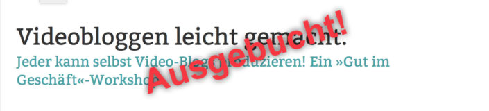astrimageFILM_Videobloggen_leicht_gemacht_ausgebucht